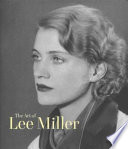 The art of Lee Miller /