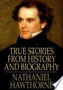 True stories from history and biography /