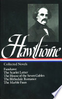 Fanshawe : Fanshawe ; The scarlet letter ; The house of seven gables ; The Blithedale romance ; The marble faun / Nathaniel Hawthorne.