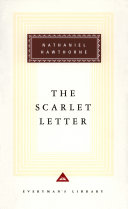 The scarlet letter : a romance / Nathaniel Hawthorne ; with an introduction by Alfred Kazin.