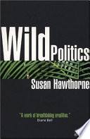 Wild politics : feminism, globalisation, bio/diversity /