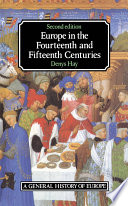 Europe in the fourteenth and fifteenth centuries /