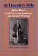 At Lincoln's side : John Hay's Civil War correspondence and selected writings / edited by Michael Burlingame.