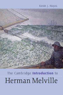 The Cambridge introduction to Herman Melville / Kevin J. Hayes.