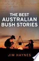 The best Australian bush stories /