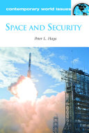 Space and security : a reference handbook /