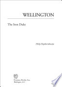 Wellington : the Iron Duke /