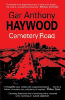 Cemetery Road / Gar Anthony Haywood.