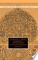 Narratives of the Islamic conquest from medieval Spain /