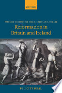 Reformation in Britain and Ireland /
