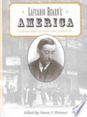 Lafcadio Hearn's America : ethnographic sketches and editorials / edited by Simon J. Bronner.