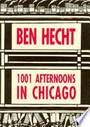 A thousand and one afternoons in Chicago /