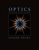 Optics / Eugene Hecht, Adelphi University.