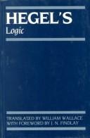 Hegel's Logic : being part one of the encyclopaedia of the philosophical sciences (1830) /