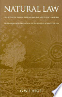 Natural law : the scientific ways of treating natural law, its place in moral philosophy, and its relation to the positive sciences of law /