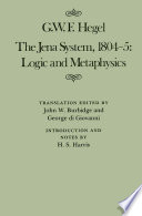 The Jena system, 1804-5 : logic and metaphysics /