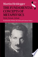 The fundamental concepts of metaphysics : world, finitude, solitude /