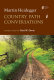 Country path conversations / Martin Heidegger ; translated by Bret W. Davis.