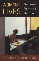 Women's lives : the view from the threshold /