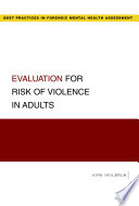 Evaluation for risk of violence in adults /