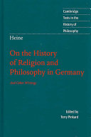 On the history of religion and philosophy in Germany and other writings /