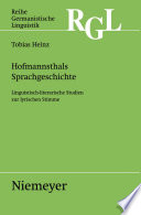 Hofmannsthals Sprachgeschichte : linguistisch-literarische Studien zur lyrischen Stimme /