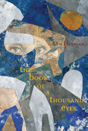 The book of a thousand eyes / Lyn Hejinian.