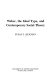 Weber, the ideal type, and contemporary social theory / Susan J. Hekman.