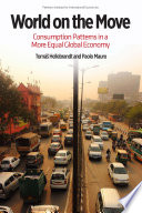World on the move : consumption patterns in a more equal global economy /