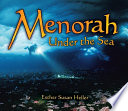 Menorah under the sea / [Esther Susan Heller ; photographs by David Ginsburg].