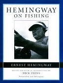 Hemingway on fishing /