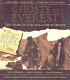 Ghosts of Everest : the search for Mallory & Irvine : from the expedition that discovered Mallory's body / Jochen Hemmleb, Larry A. Johnson, Eric R. Simonson ; as told to William E. Nothdurft.