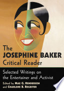 Josephine Baker Critical Reader.