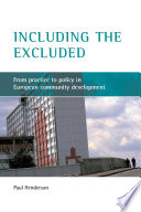 Including the excluded : from practice to policy in European community development /