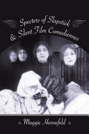 Specters of slapstick & silent film comediennes /