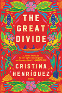 The great divide : a novel /