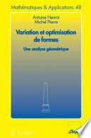 Variation et optimisation de formes : une analyse géométrique /