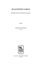 Quaestiones variae : Henrico de Gandavo adscriptae /