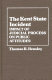 The Kent State incident : impact of judicial process on public attitudes / Thomas R. Hensley, with James J. Best [and others]