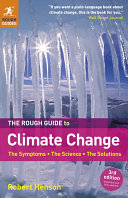 The rough guide to climate change /