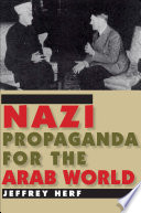 Nazi propaganda for the Arab world /