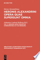 Heronis Alexandrini Opera Quae Supersunt Omnia