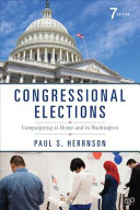 Congressional elections : campaigning at home and in Washington /
