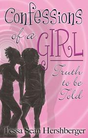 Confessions of a girl : truth to be told /