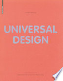 Universal Design : Solutions for a Barrier-free Living.