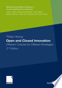 Open and closed innovation : different cultures for different strategies /