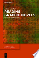 Reading graphic novels : genre and narration /