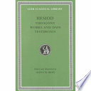 Hesiod / edited and translated by Glenn W. Most.