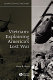 Vietnam : explaining America's lost war / Gary R. Hess.