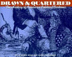 Drawn & quartered : the history of American political cartoons /